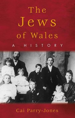 The Jews of Wales (eBook, ePUB) - Parry-Jones, Cai