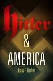 Hitler and America (eBook, ePUB)