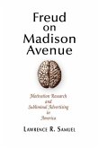 Freud on Madison Avenue (eBook, ePUB)