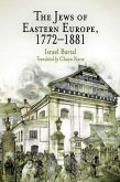The Jews of Eastern Europe, 1772-1881 (eBook, ePUB)