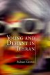 Young and Defiant in Tehran (eBook,... - Bild 1