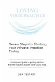 Seven Steps to Starting Your Private Practice Today