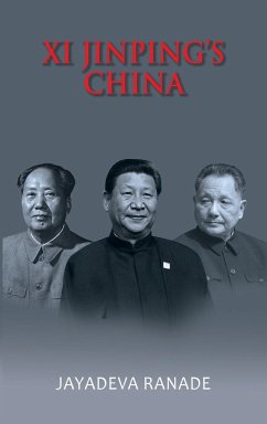 Xi Jinping's China - Ranade, Jayadeva