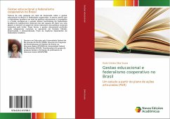 Gestao educacional e federalismo cooperativo no Brasil