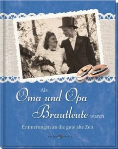 Cover Als Oma und Opa Brautleute waren