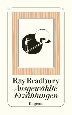 Ausgewählte Erzählungen (eBook, ePUB) - Bradbury, Ray