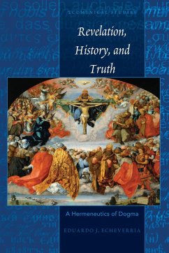 Revelation, History, and Truth - Echeverria, Eduardo J.