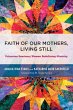 Faith of Our Mothers, Living Still - Bild 1