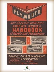 Plymouth and Chrysler-built cars Complete Owner's Handbook of Repair and Maintenance (eBook, ePUB) - Elfrink, Hank