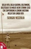 Della vita, della guerra, dell&quote;amore, dell&quote;esilio e di molte altre strane cose che capitarono a Zenone Bastiani nella sua lunga vita (eBook, ePUB)