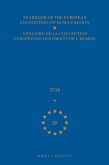Yearbook of the European Convention on Human Rights/Annuaire de la Convention Européenne Des Droits de l'Homme, Volume 59 (2016)