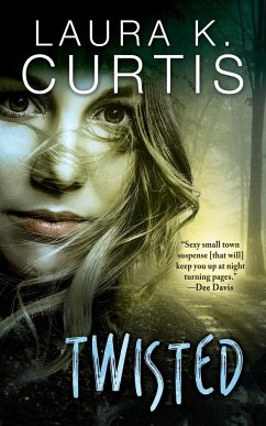 Twisted - Curtis, Laura K.