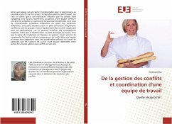 De la gestion des conflits et coordination d'une équipe de travail - Eka, Christian