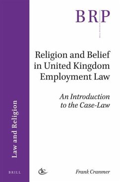 Religion and Belief in United Kingdom Employment Law - Cranmer, Frank