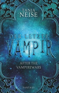 Der letzte Vampir - Neise, Tanja