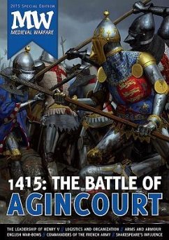 1415: The Battle of Agincourt: 2015 Medieval Warfare Special Edition