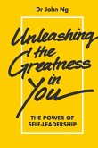 UNLEASHING THE GREATNESS IN YOU