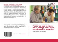 Factores que inciden en el rezago educativo en educación superior - Galicia Frías, Francisco;Alvarado Grimaldo, Ruth