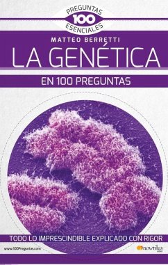La Genética En 100 Preguntas - Berretti, Matteo