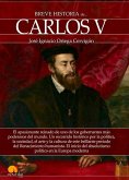 Breve Historia de Carlos V