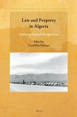 Law and Property in Algeria: Anthropological Perspectives
