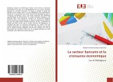 Le secteur bancaire et la croissance économique