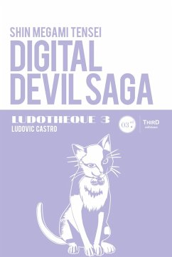 Ludothèque n°3 : Digital Devil Saga (eBook, ePUB) - Castro, Ludovic