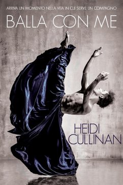 Balla con me (eBook, ePUB) - Cullinan, Heidi