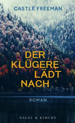 Der Klügere lädt nach (eBook, ePUB) - Freeman, Castle