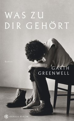 Was zu dir gehört (eBook, ePUB) - Greenwell, Garth