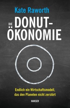 Die Donut-Ökonomie (eBook, ePUB) - Raworth, Kate
