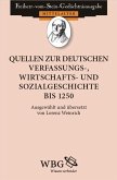 Quellen zur deutschen Verfassungs-, Wirtschafts- und Sozialgeschichte bis 1250 (eBook, PDF) Quellen zur deutschen Verfassungs-, Wirtschafts- und Sozialgeschichte bis 1250 (eBook, PDF)