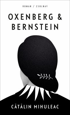 Oxenberg & Bernstein (eBook, ePUB) - Mihuleac, Catalin