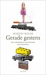 Gerade gestern (eBook, ePUB) - Bild 1