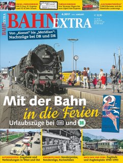 Cover Bahn Extra 4.2017. Mit der Bahn in die Ferien.