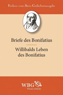 Briefe des Bonifatius. Willibalds Leben des Bonifatius (eBook, PDF) - Bonifatius