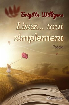 Lisez... tout simplement (eBook, ePUB) - Willigens, Brigitte