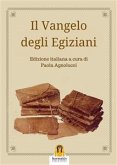 Il Vangelo degli Egiziani (eBook, ePUB)