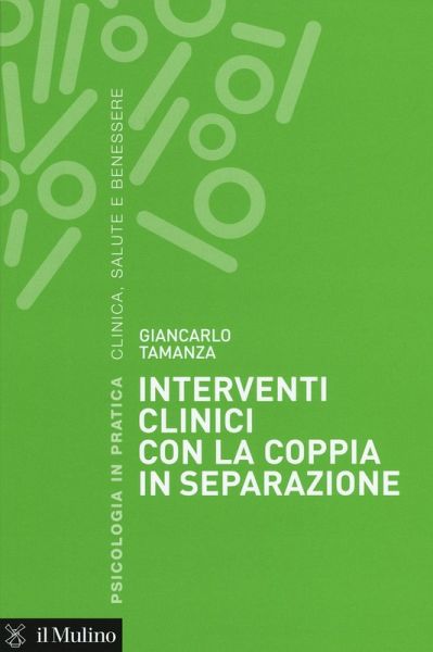 Interventi clinici con la coppia in separazione Interventi clinici con la coppia in separazione