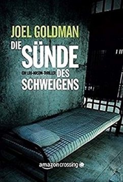 Die Sünde des Schweigens - Goldman, Joel