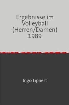 Cover Sportstatistik / Ergebnisse im Volleyball (Herren/Damen) 1989