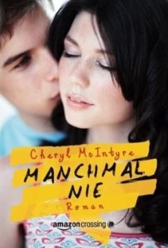 Manchmal nie - McIntyre, Cheryl