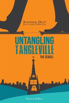 Untangling Tangleville - Hull, Donald H.