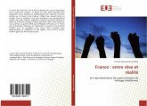 France : entre rêve et réalité