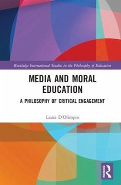 Media and Moral Education - D'Olimpio, Laura