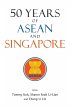 50 YEARS OF ASEAN AND SINGAPORE - Bild 1