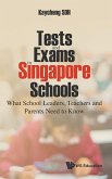 Tests and Exams in Singapore Schools