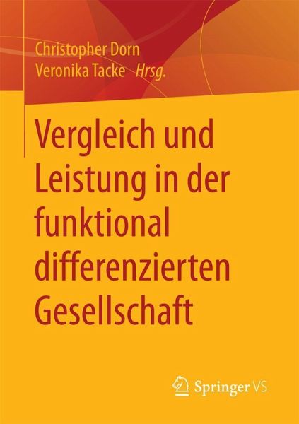 Vergleich und Leistung in der funktional differenzierten Gesellschaft
