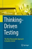 Thinking-Driven Testing