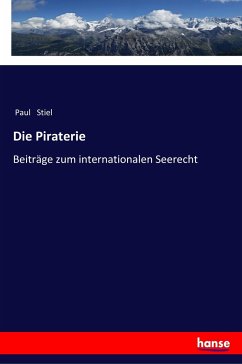 Die Piraterie - Stiel, Paul